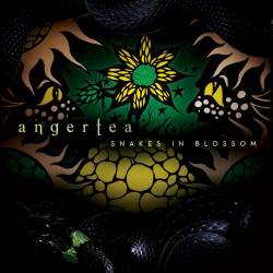 Angertea : Snakes in Blossom